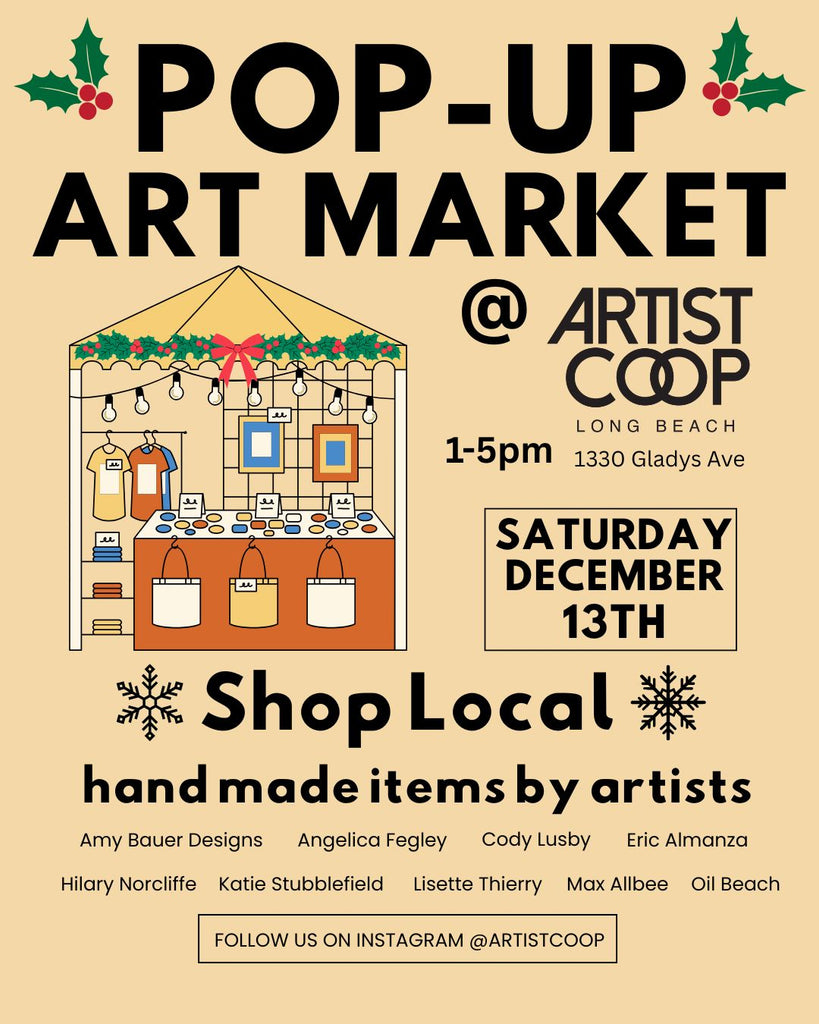 Holiday Pop-Up Art Market, 12/13, 1-5pm, Long Beach